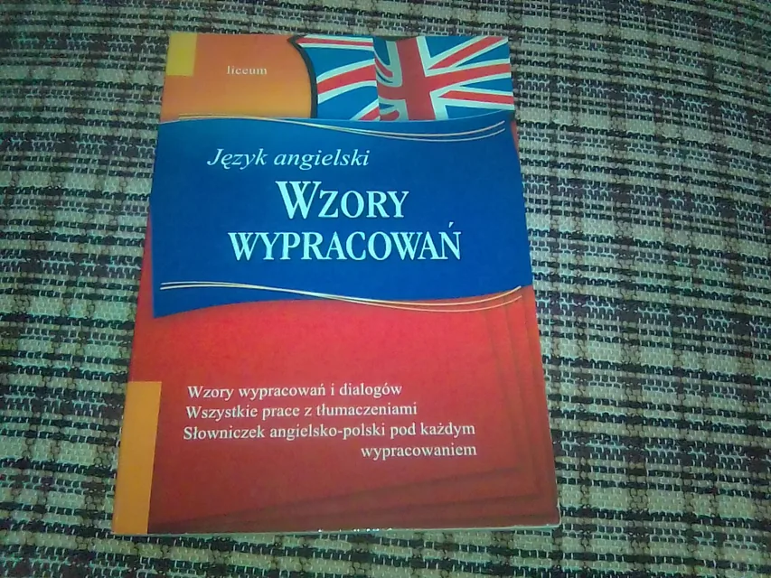 Wzory wypracowań język angielski