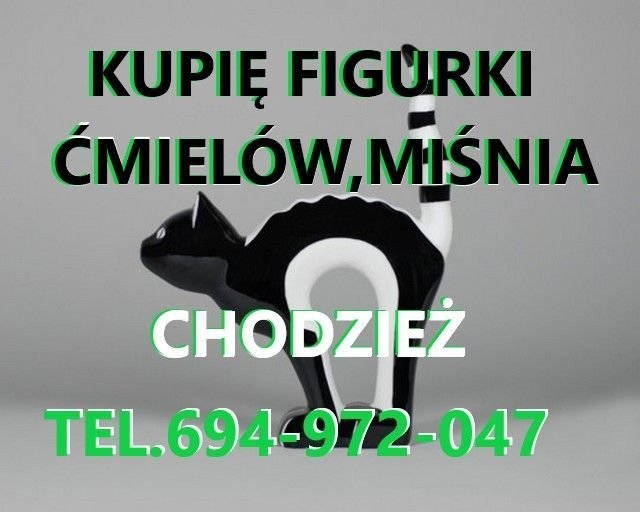 Kupię figurki Ćmielów, Wałbrzych, Miśnia 694972047