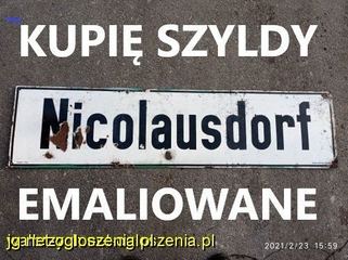 Kupię reklamy emaliowane, szyldy KONTAKT 694972047